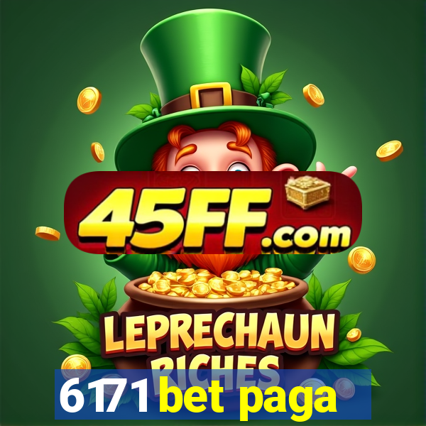 6171 bet paga